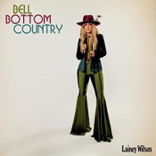 Lainey Wilson - Bell Bottom Country