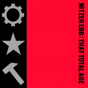 Nitzer Ebb - That Total Age