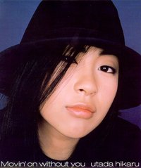 Utada Hikaru - Movin' On Without You