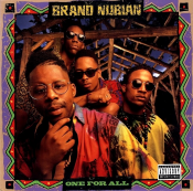 Brand Nubian - One for All