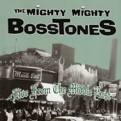 The Mighty Mighty Bosstones - Live from the Middle East