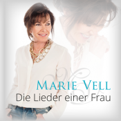 Marie Vell - Die Lieder einer Frau