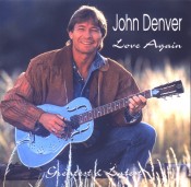 John Denver - Love Again - Greatest & Latest
