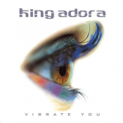 King Adora - Vibrate You