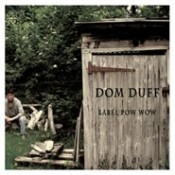 Dom DufF - Babel Pow Wow