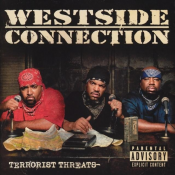 Westside Connection - Terrorist Threats