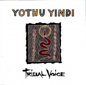 Yothu Yindi - Tribal Voice