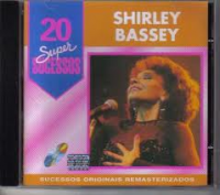 Shirley Bassey - 20 Super Sucessos