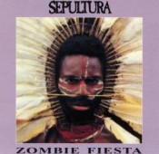 Sepultura - Zombie Fiesta
