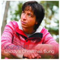 Vinzzent - Daddy's Christmas Song