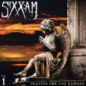 Sixx:A.M. - Prayers for the Damned, Vol. 1