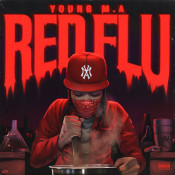 Young M.a - Red Flu