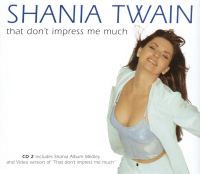 Shania Twain - That Don't Impress Me Much CD2 (UK)