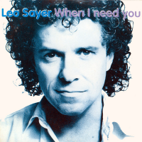 Leo Sayer - When I Need You