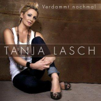 Tanja Lasch - Verdammt nochmal