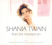 Shania Twain - From This Moment On CD2 (UK)