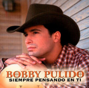 Bobby Pulido - Siempre Pensando En Ti