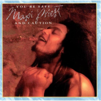 Maxi Priest - You're Safe (with Caution)