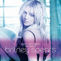 Britney Spears - Oops! I Did It Again - The Best of Britney Spears
