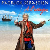 Patrick Sébastien - À l'attaque