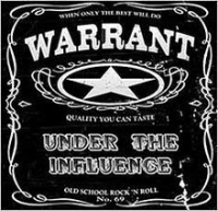 Warrant - Under The Influence