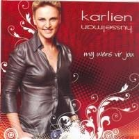 Karlien Husselman - My Wens Vir Jou