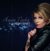 Sabrina Berger - Heute Nacht