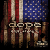 Dope - American Apathy