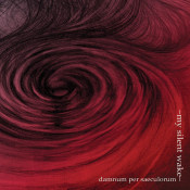 My Silent Wake - Damnum Per Saeculorum