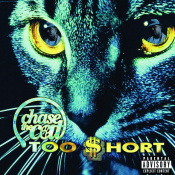 Too Short - Chase the Cat