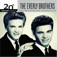 The Everly Brothers - 20th Century Masters: The Millennium Collection
