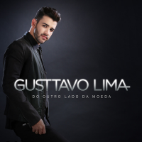 Gusttavo Lima - Do Outro Lado Da Moeda