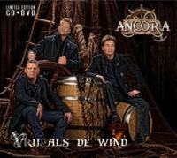 Ancora - Vrij Als De Wind