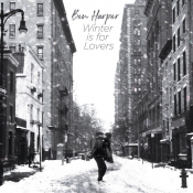 Ben Harper - Winter Is for Lovers