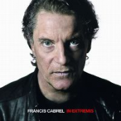 Francis Cabrel - In Extremis