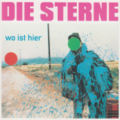 Die Sterne - Wo Ist Hier