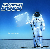 Farmer Boys - The World Is Ours