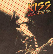 Kiss - Live at Lafayette Music Room, Memphis, April 18, 1974