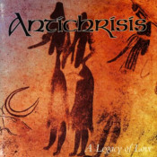 Antichrisis - A Legacy of Love
