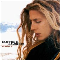 Sophie B. Hawkins - Timbre