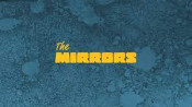 The Mirrors