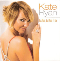 Kate Ryan - Ella Elle L'a