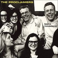 The Proclaimers - Born Innocent (re- released)