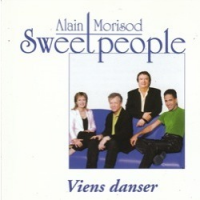 Alain Morisod & Les Sweet People - Viens Danser