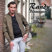 Randy Blommaert - Ik verlang zo naar jou