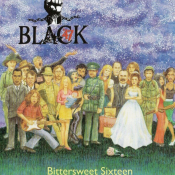 Black 47 - Bittersweet Sixteen