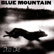 Blue Mountain - Dog Days