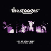The Stooges - Live at Goose Lake: August 8th, 1970