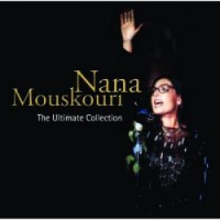 Nana Mouskouri - The Ultimate Collection