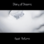 Diary Of Dreams - Freak Perfume